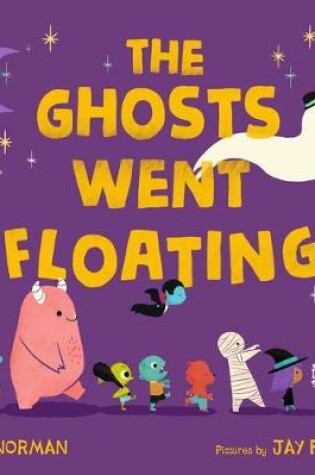 Cover of The Ghosts Went Floating
