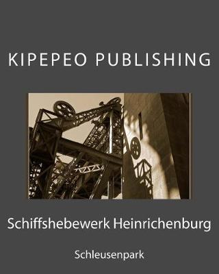 Book cover for Schiffshebewerk Heinrichenburg