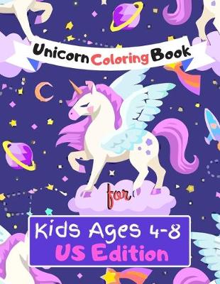 Book cover for Unicorn Coloring Book for Kids Ages (4-8) US Edition