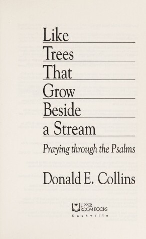 Book cover for Like Trees That Grow Beside a Stream