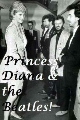 Cover of Princess Diana & The Beatles!
