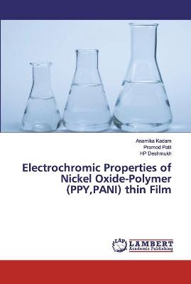 Book cover for Electrochromic Properties of Nickel Oxide-Polymer (PPY, PANI) thin Film