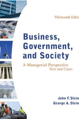 Cover of Business, Government, and Society: A Managerial Perspective