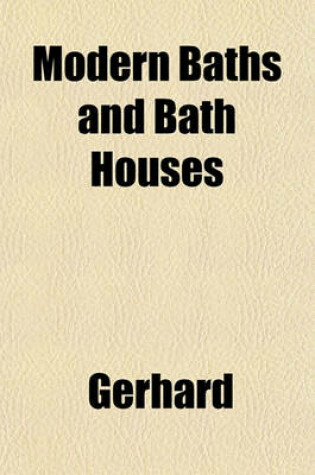 Cover of Modern Baths and Bath Houses