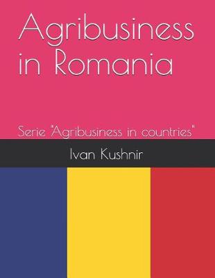 Book cover for Agribusiness in Romania