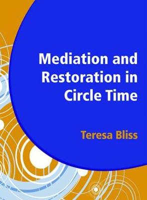 Book cover for Mediation and Restoration in Circle Time