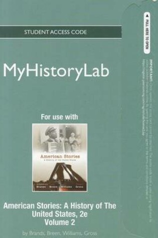 Cover of NEW MyLab History -- Standalone Access Card -- for American Stories, Volume 2