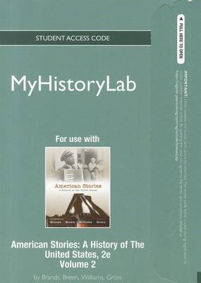 Book cover for NEW MyLab History -- Standalone Access Card -- for American Stories, Volume 2