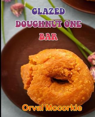 Book cover for Glazed Doughnut One Bar