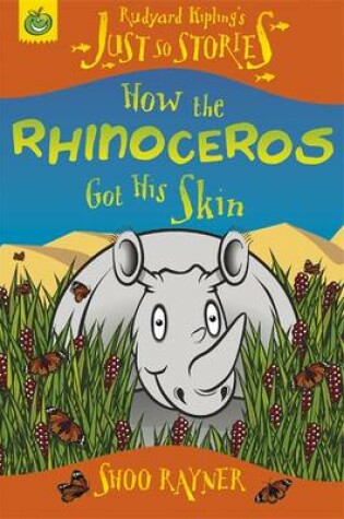 Cover of How the Rhinoceros Got His Skin