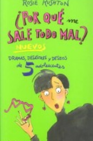 Cover of Por Que Me Sale Todo Mal? - Nuevos Dramas