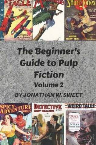 Cover of The Beginner's Guide to Pulp Fiction, Volume 2