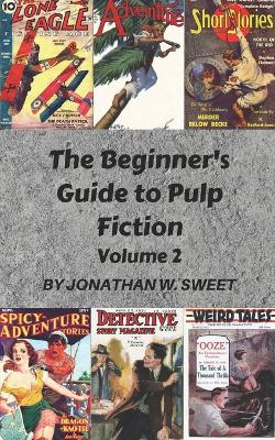 Book cover for The Beginner's Guide to Pulp Fiction, Volume 2
