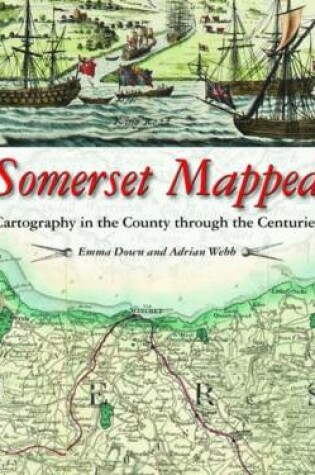 Cover of Somerset Mapped