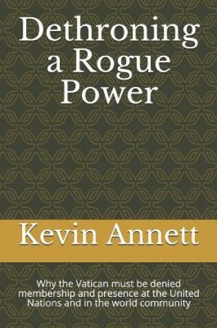 Cover of Dethroning a Rogue Power