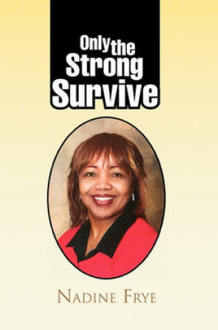 Cover of Only the Strong Survive