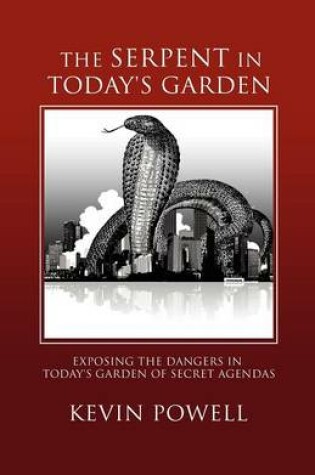 Cover of The Serpent in Today's Garden