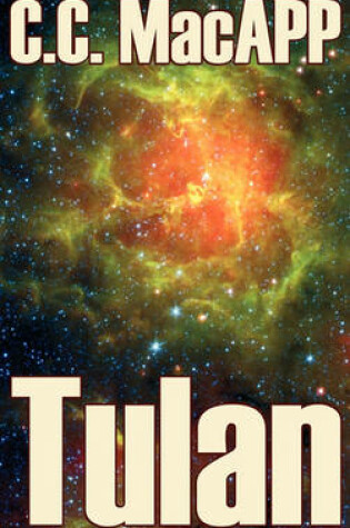 Cover of Tulan by C. C. MacApp, Science Fiction, Adventure