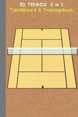 Cover of 3D Tennis 2 in 1 Taktikboard und Trainingsbuch