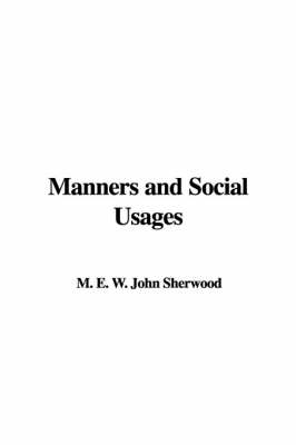 Cover of Manners and Social Usages