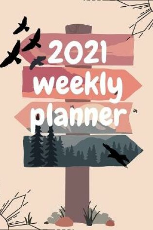 Cover of 2021 Weekly Planner