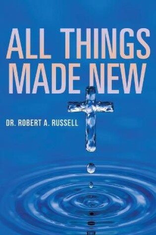 Cover of All Things Made New