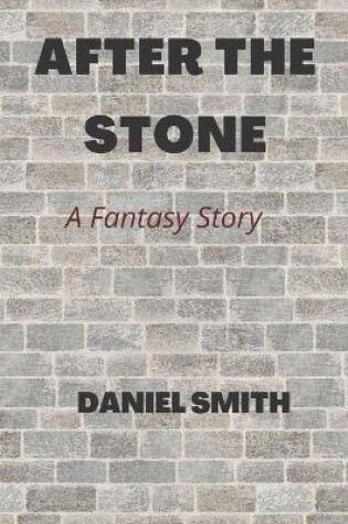 Cover of After the Stone
