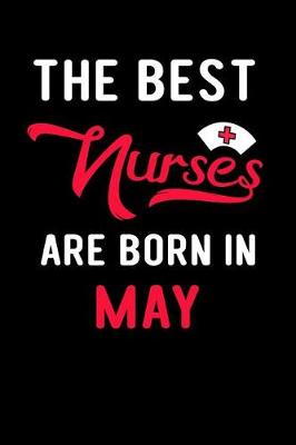 Book cover for The Best Nurses Are Born in May
