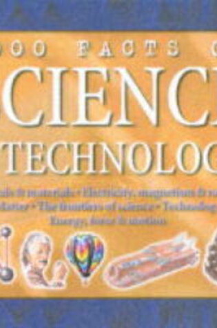 Cover of 1000 Facts on Science and Technology