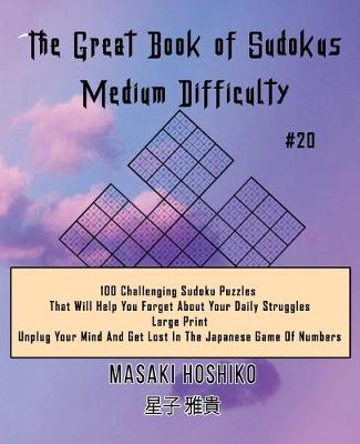 Book cover for The Great Book of Sudokus - Medium Difficulty #20