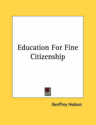 Book cover for Education for Fine Citizenship