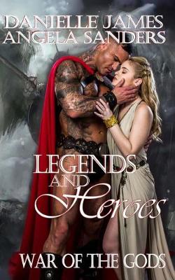Book cover for Legends and Heroes