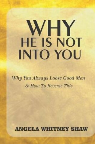 Cover of Why He Is Not Into You